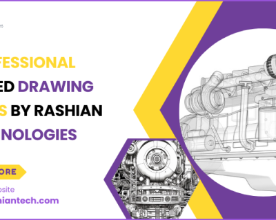 Professional Detailed Drawing Services by Rashian Technologies