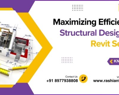 Maximizing Efficiency in Structural Design with Revit Services