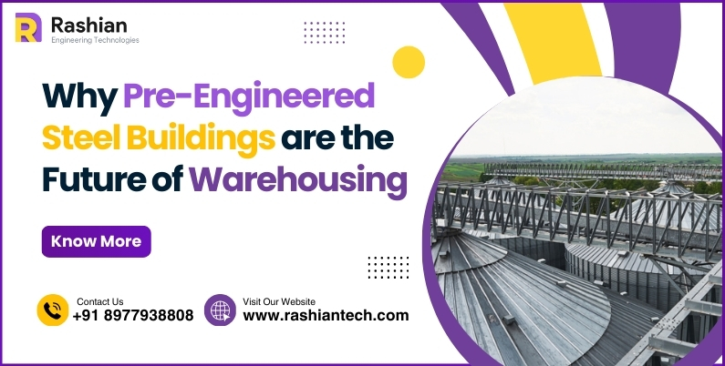 Why Pre-Engineered Steel Buildings Are the Future of Warehousing