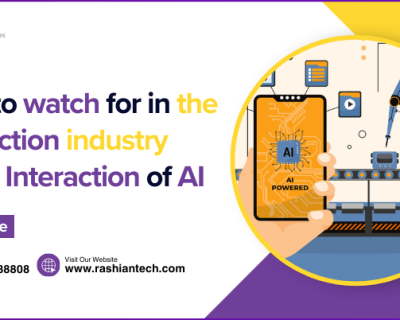 Trends to watch for in the Construction industry with the Interaction of AI