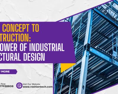 From Concept to Construction: The Power of Industrial Structural Design