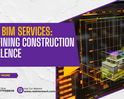 Revit BIM Services: Redefining Construction Excellence