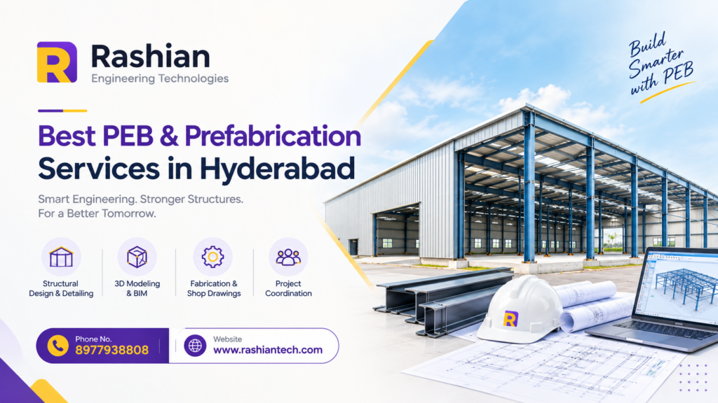 Best PEB and prefabrication services in Hyderabad by Rashian Tech