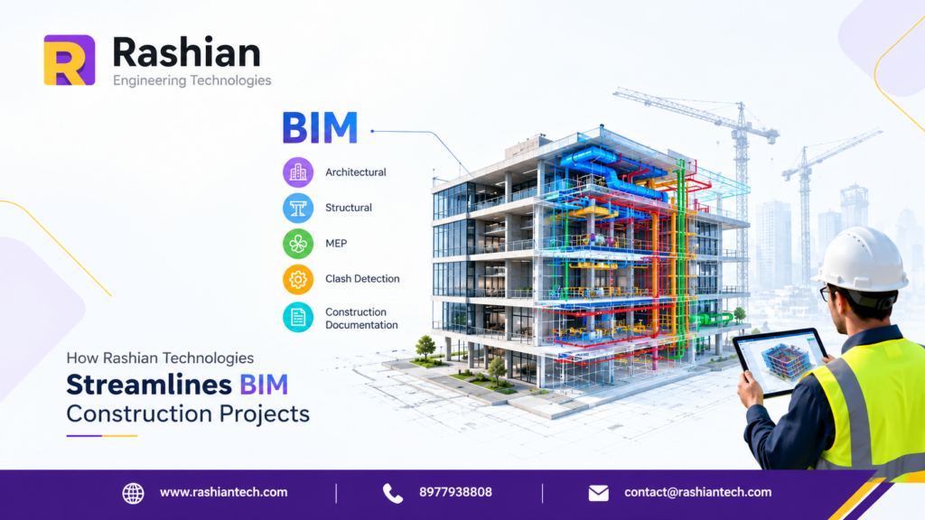 BIM construction projects by Rashian Technologies