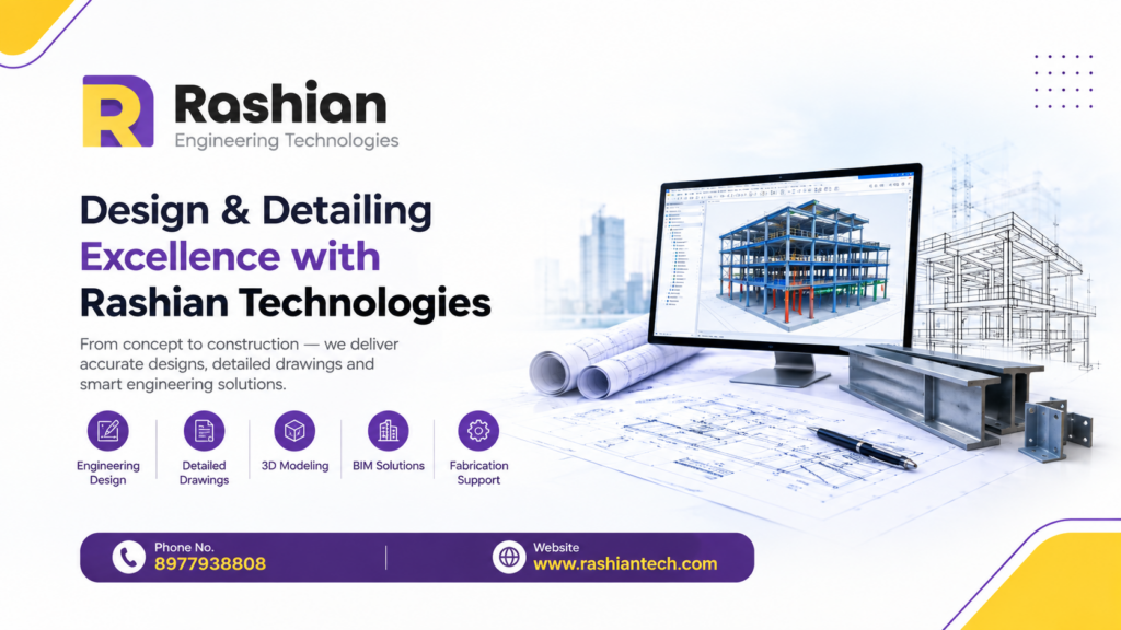 Design and detailing services by Rashian Technologies