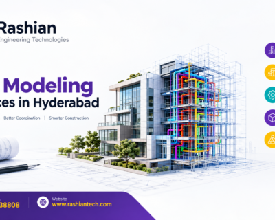 Best BIM Modeling Services in Hyderabad | Rashian Tech