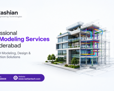 Professional BIM Modeling Services in Hyderabad | Rashian Tech – Smart 3D Modeling, Design & Construction Solutions