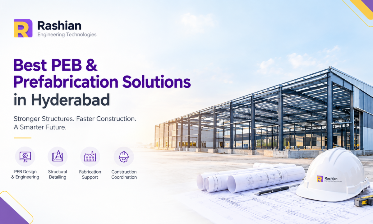 Best PEB & Prefabrication Solutions in Hyderabad | Rashian Tech